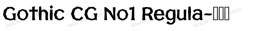 Gothic CG No1 Regula字体转换